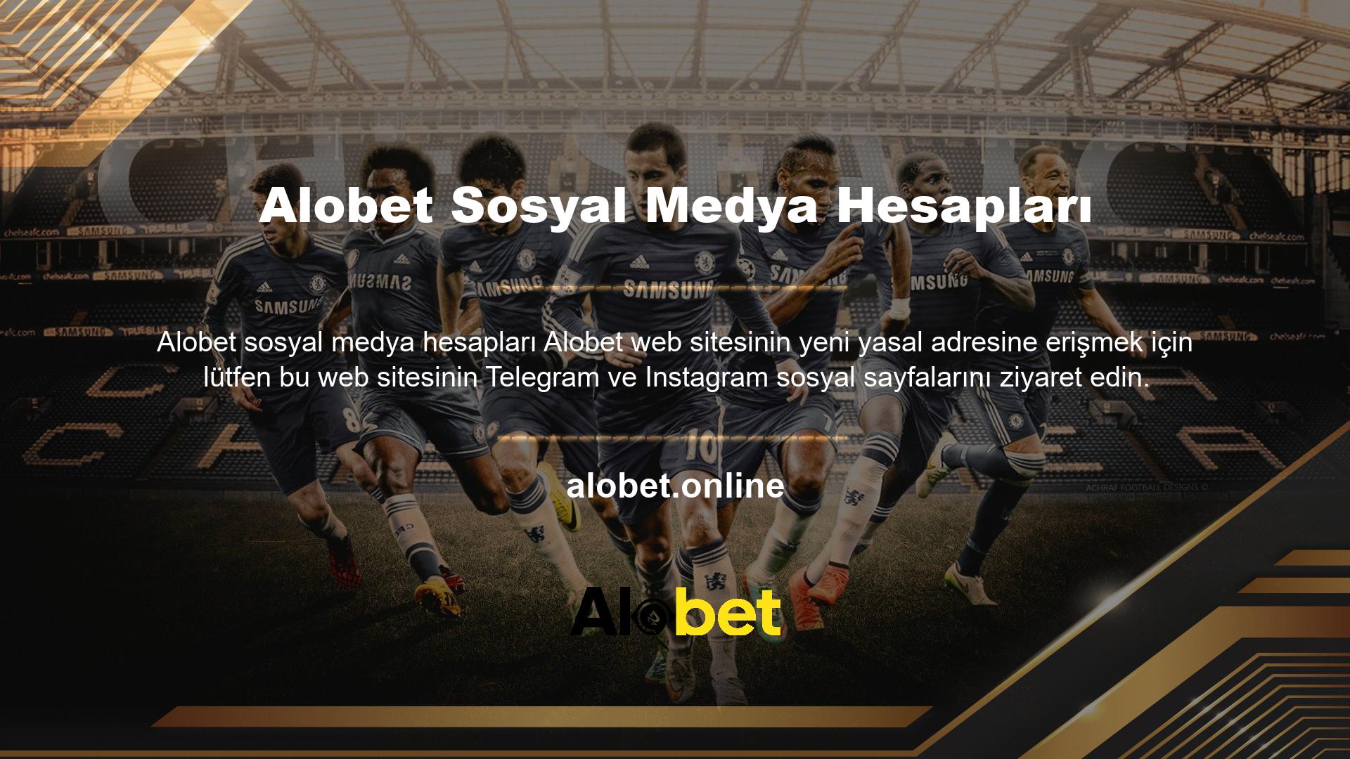 Alobet web sitesinin tamamı ve Alobet web sitesi bonusları hakkında daha fazla bilgi edinmek için Alobet Instagram ve Telegramda takip etmenizi öneririz